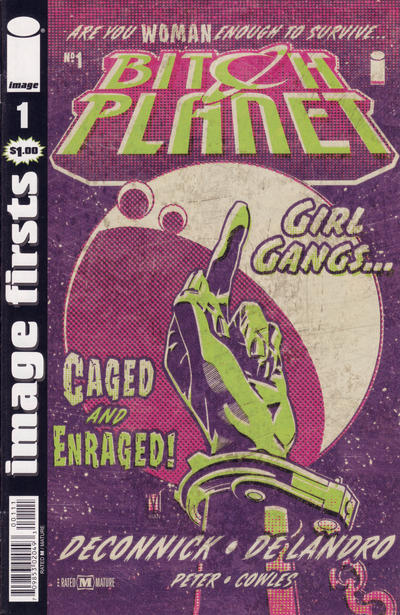 Image Firsts: Bitch Planet 2015 #1 - back issue - $1.00