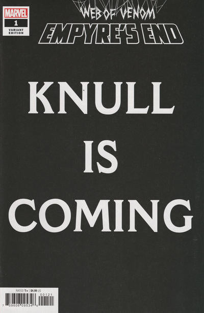 Web of Venom: Empyre's End 2021 #1 'Knull Is Coming' Variant - back issue - $5.00