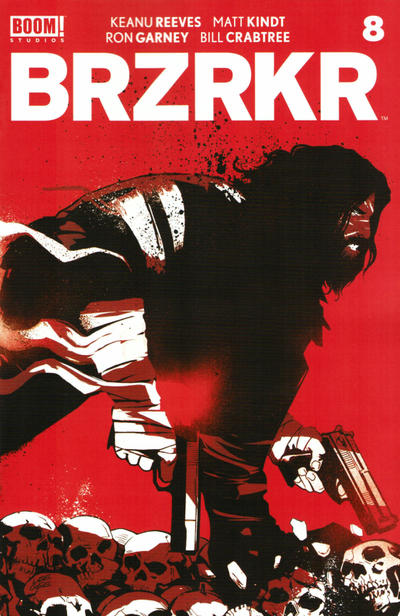 Brzrkr 2021 #8 - back issue - $4.00