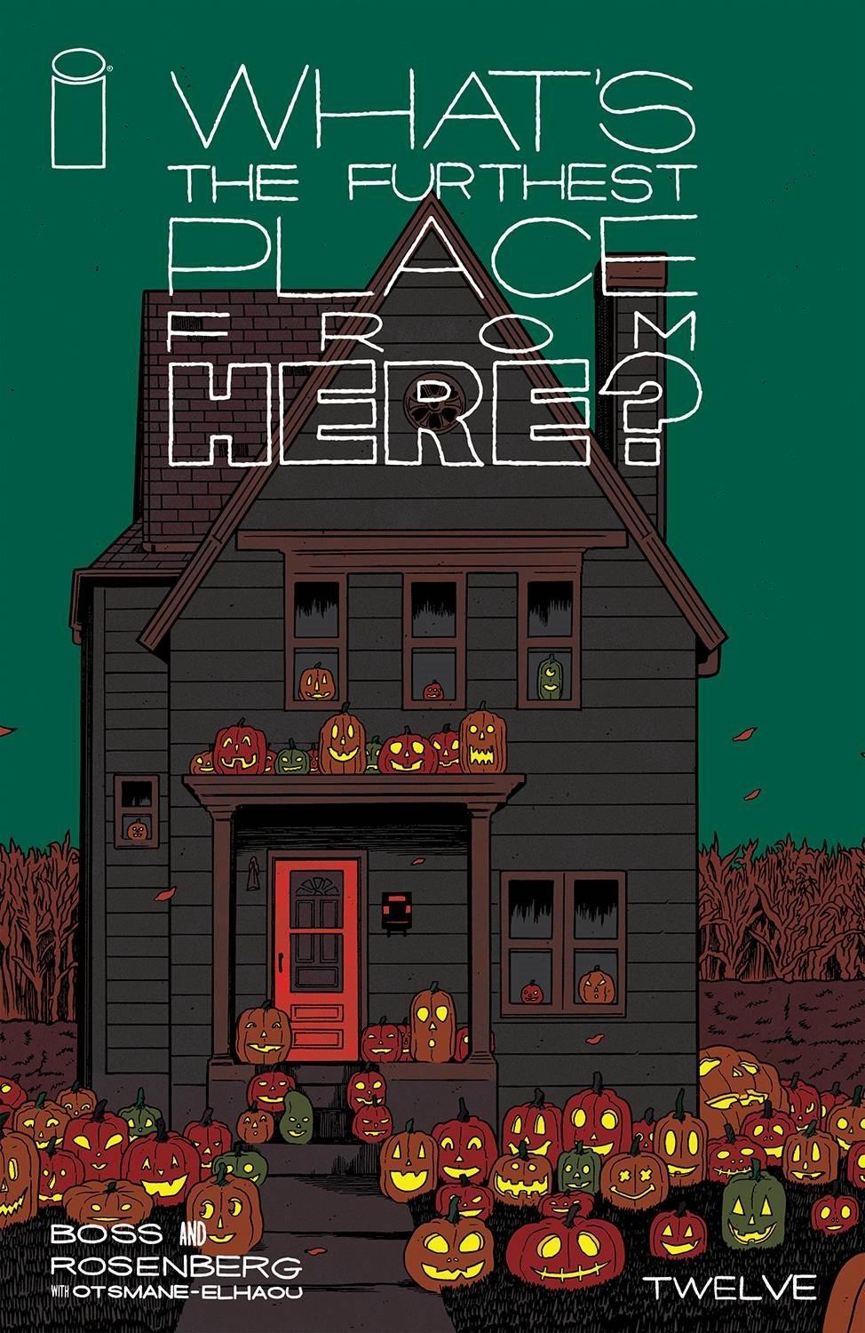 What's the Furthest Place from Here? 2021 #12 - back issue - $4.00