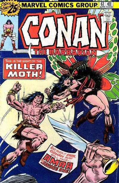Conan the Barbarian 1970 #61 25¢ - back issue - $3.00