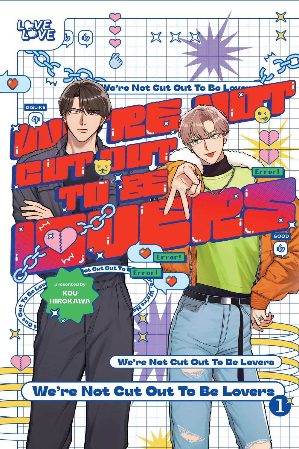 WE'RE NOT CUT OUT TO BE LOVERS VOL 01