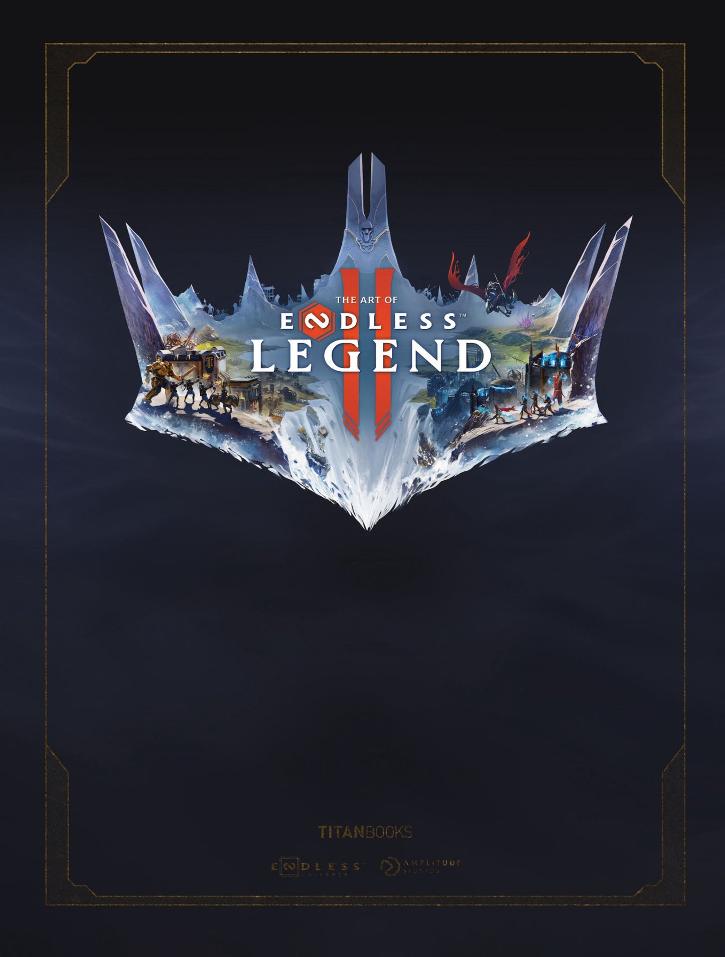 THE ART OF ENDLESS LEGEND 2 HC