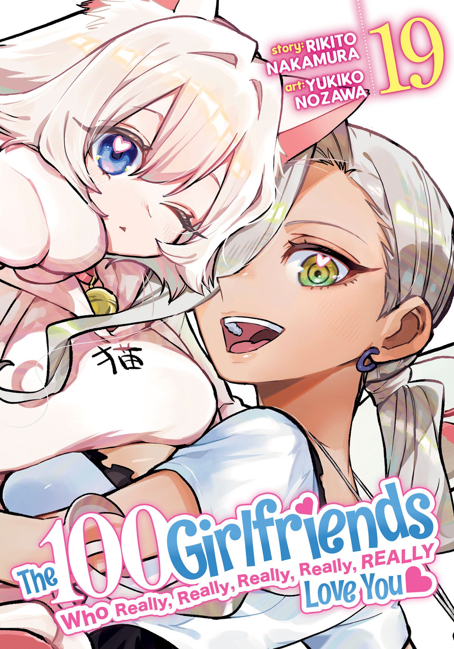 100 GIRLFRIENDS WHO REALLY REALLY REALLY REALLY REALLY LOVE YOU TP VOL 19