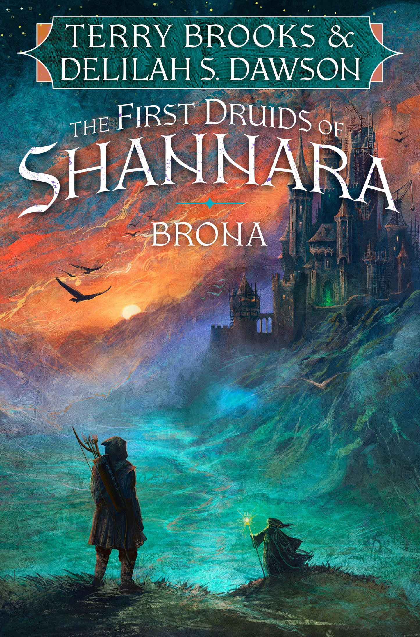 BRONA - THE FIRST DRUIDS OF SHANNARA HC VOL 02