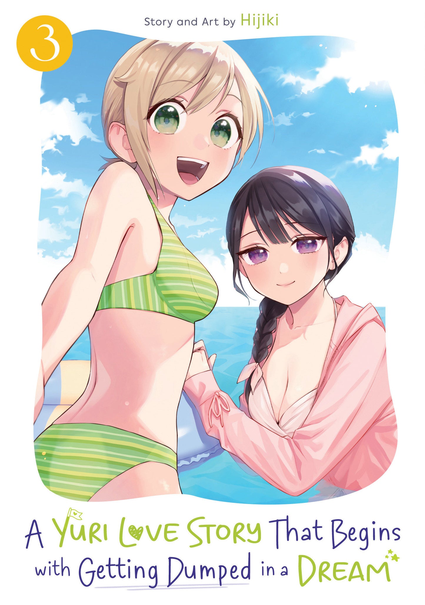 YURI MANGA THAT STARTS WITH GETTING REJECTED IN A DREAM TP VOL 03