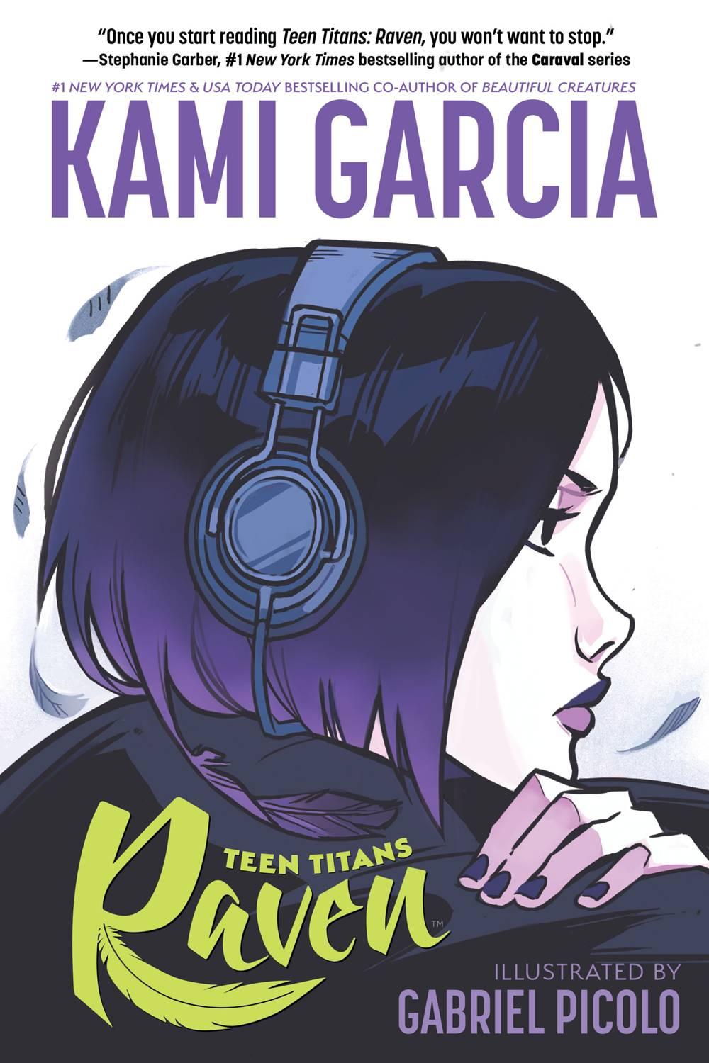 Teen Titans Raven Tp Garcia, Kami; Picolo, Gabriel Garcia, Kami; Picolo, Gabriel