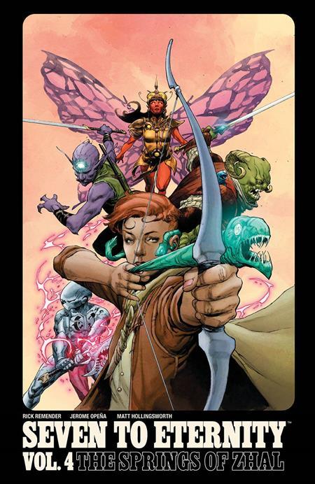 SEVEN TO ETERNITY TP VOL 04 - THE SPRINGS OF ZHAL