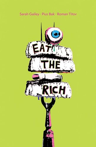GRAPHIC NOVEL CLUB: EAT THE RICH