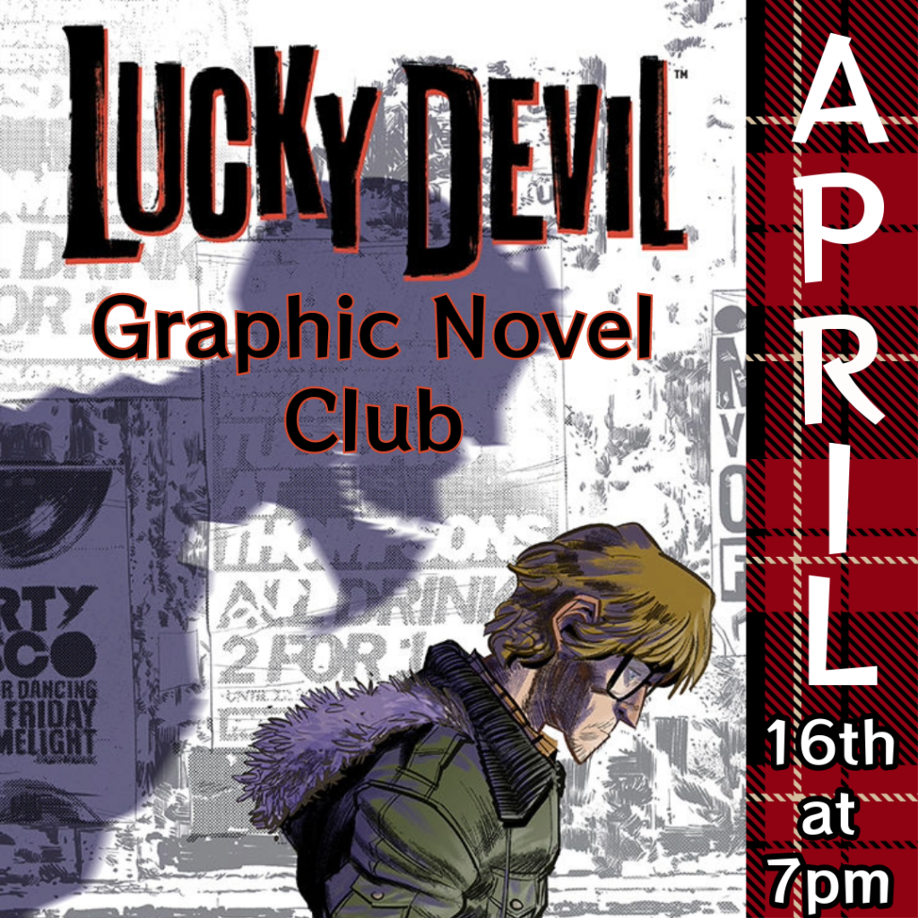 GRAPHIC NOVEL CLUB: LUCKY DEVIL