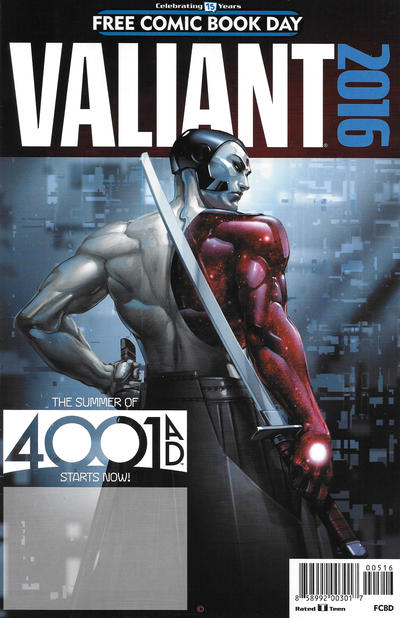Valiant: 4001 A.D. FCBD Special 2016 #[nn] Black Logo - Clayton Crain - back issue - $1.00