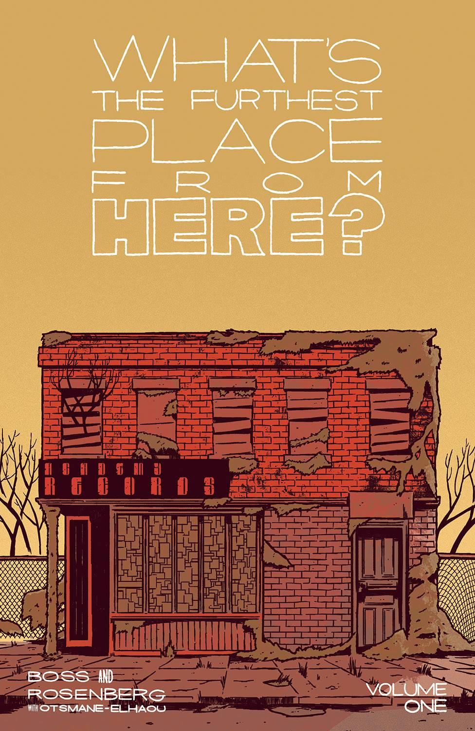 Whats The Furthest Place From Here Tp Vol 01