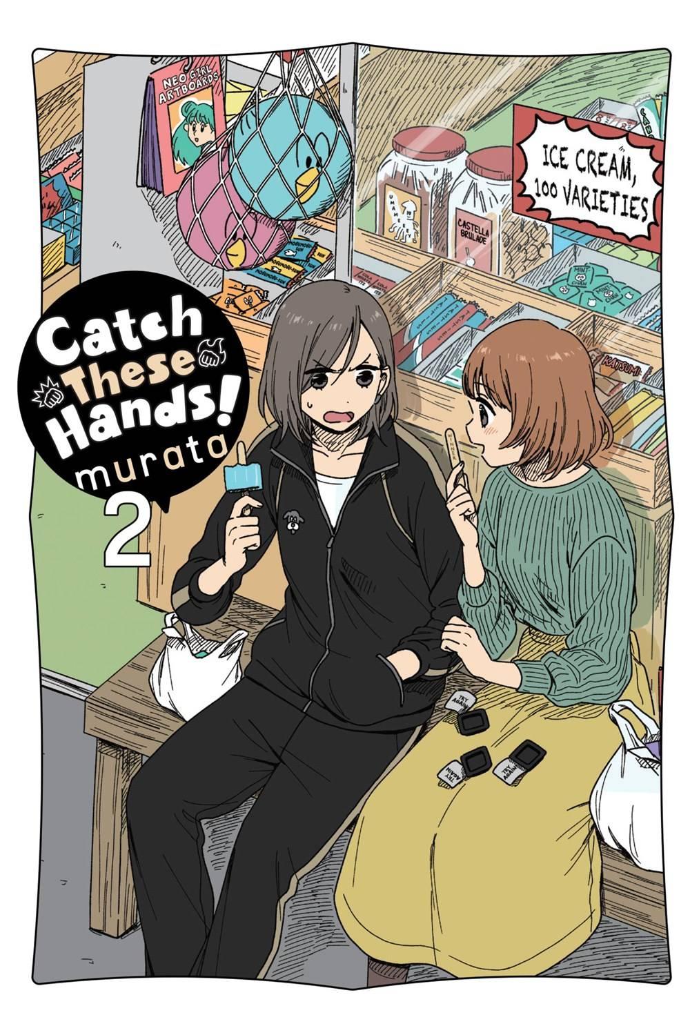 Catch These Hands Gn Vol 02 C : 0-1-2 Murata Murata