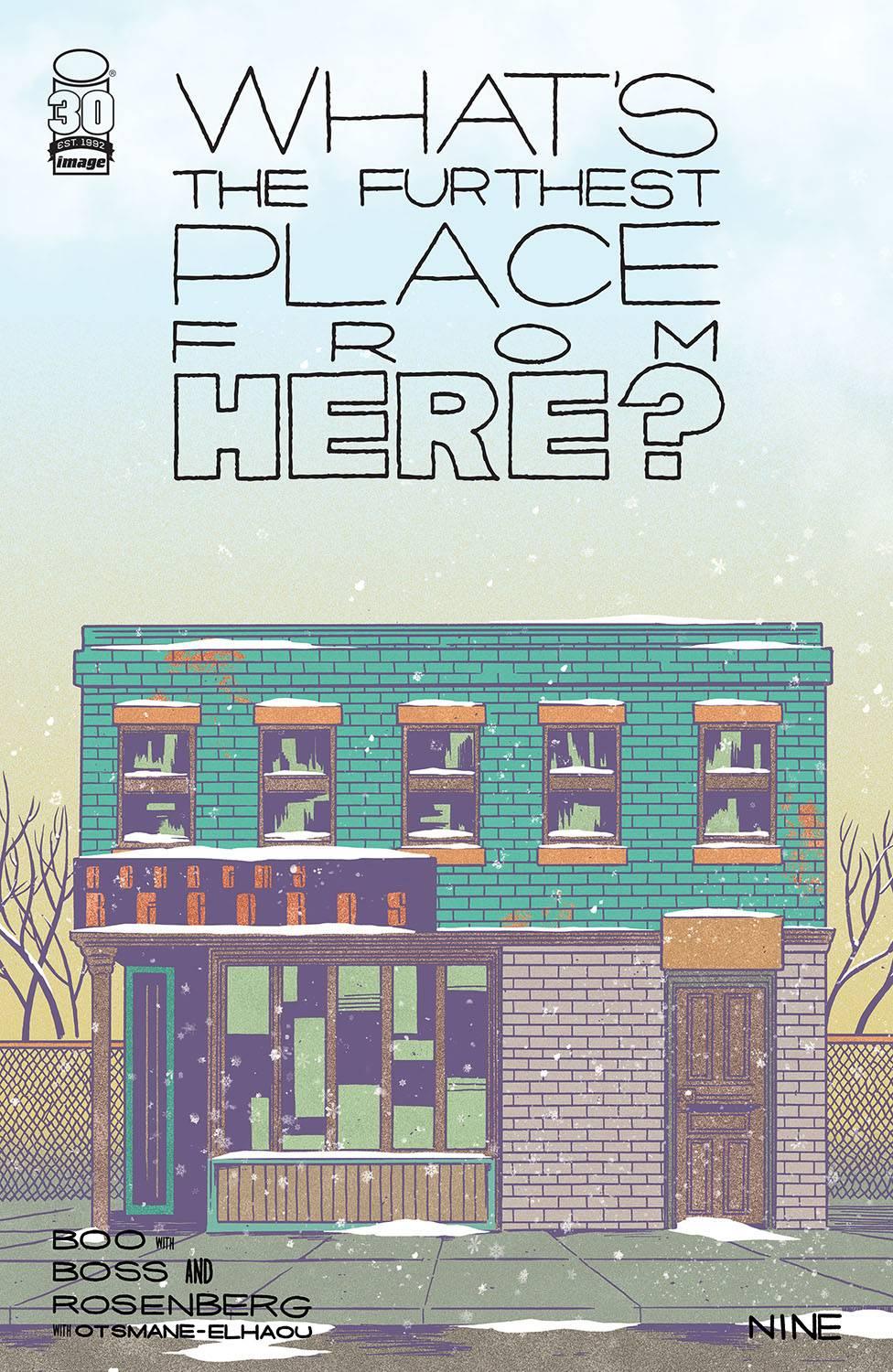 What's the Furthest Place from Here? 2021 #9 - back issue - $4.00