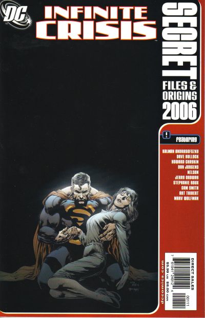 Infinite Crisis Secret Files 2006 2006 #[nn] First Printing - No Condition Defined - $6.00