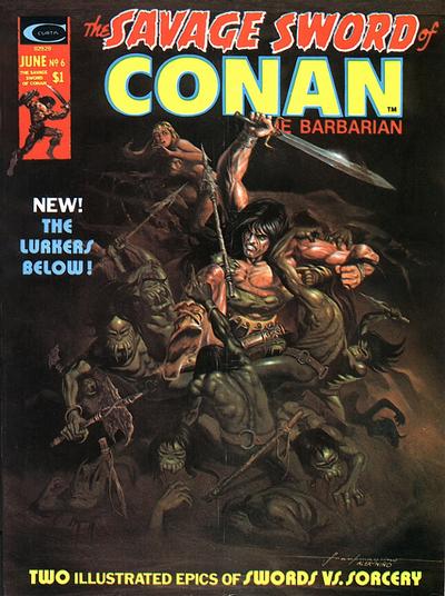 The Savage Sword of Conan 1974 #6 - back issue - $15.00