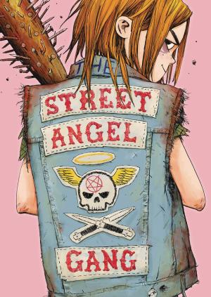 STREET ANGEL GANG HC - FIRST 26 ARE SIGNED BY JIM RUGG