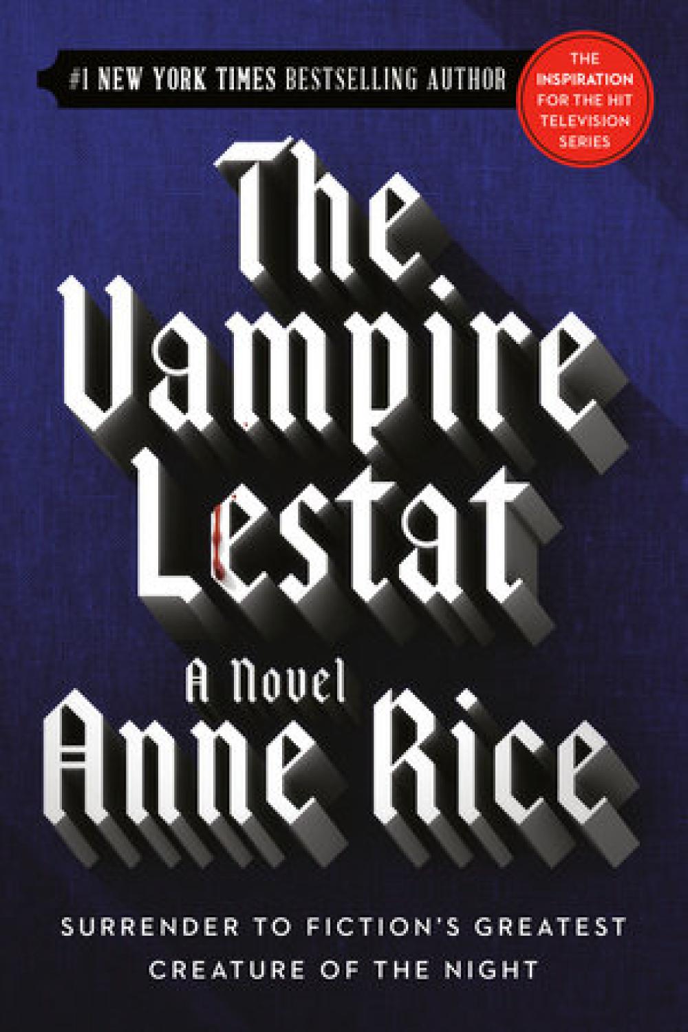 THE VAMPIRE LESTAT SC - THE VAMPIRE CHRONICLES