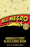 ALL NEGRO COMICS AMERICAS FIRST BLACK COMIC BOOK TP