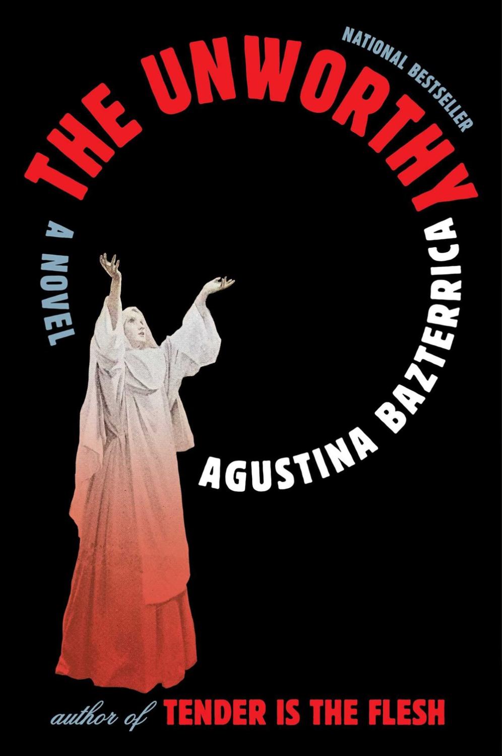 THE UNWORTHY A NOVEL SC