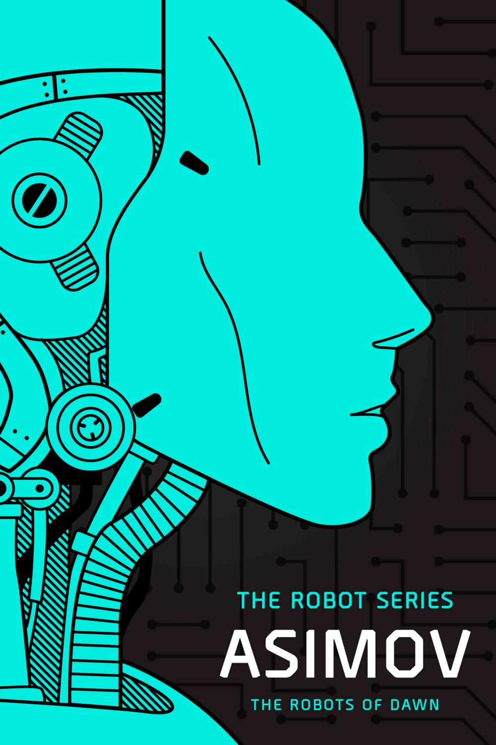 ROBOT SERIES TP VOL 03 - THE ROBOTS OF DAWN
