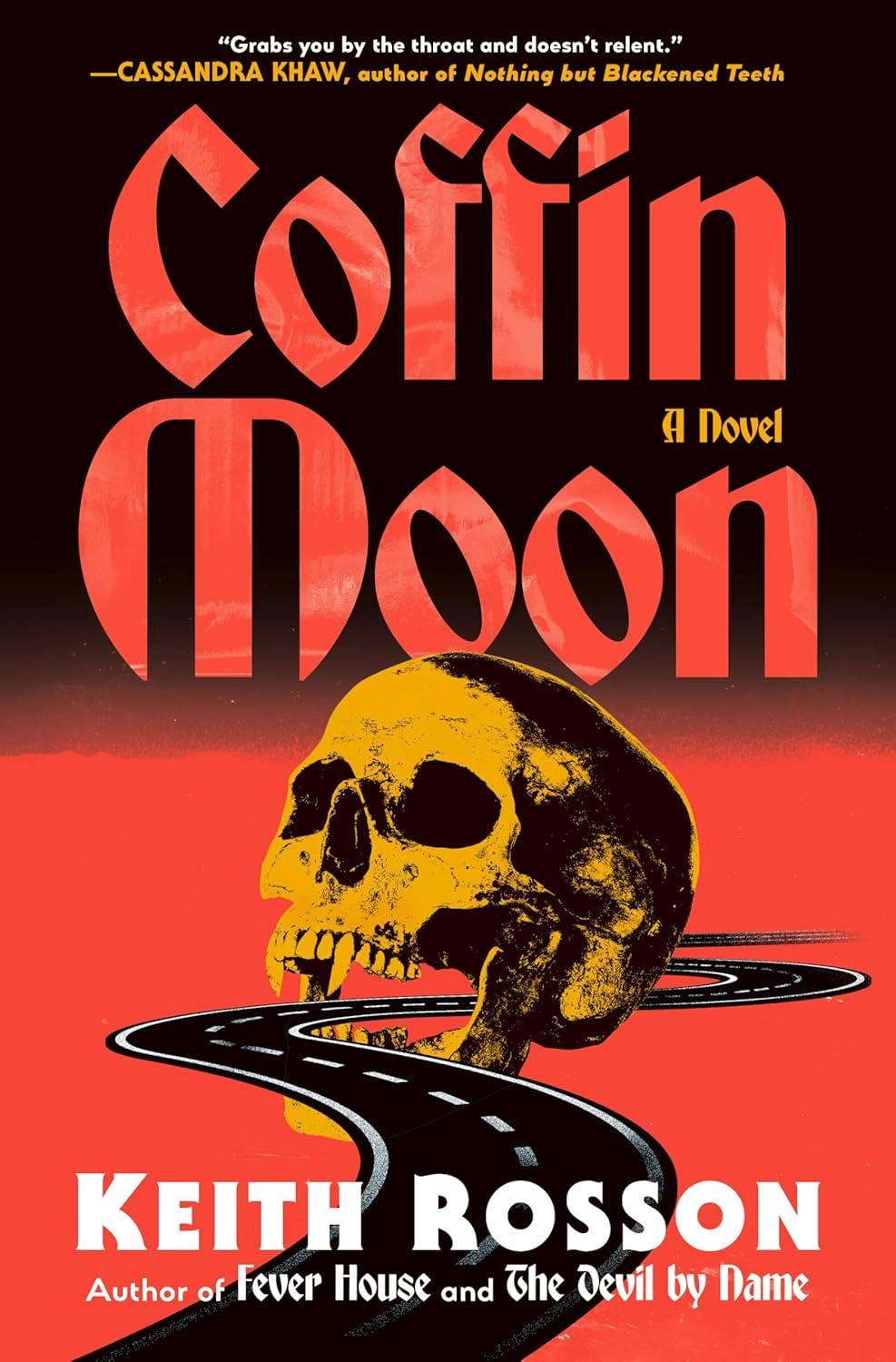 COFFIN MOON HC - A NOVEL