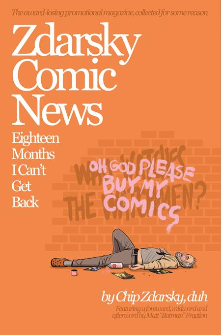 ZDARSKY COMIC NEWS EIGHTEEN MONTHS I CANT GET BACK TP