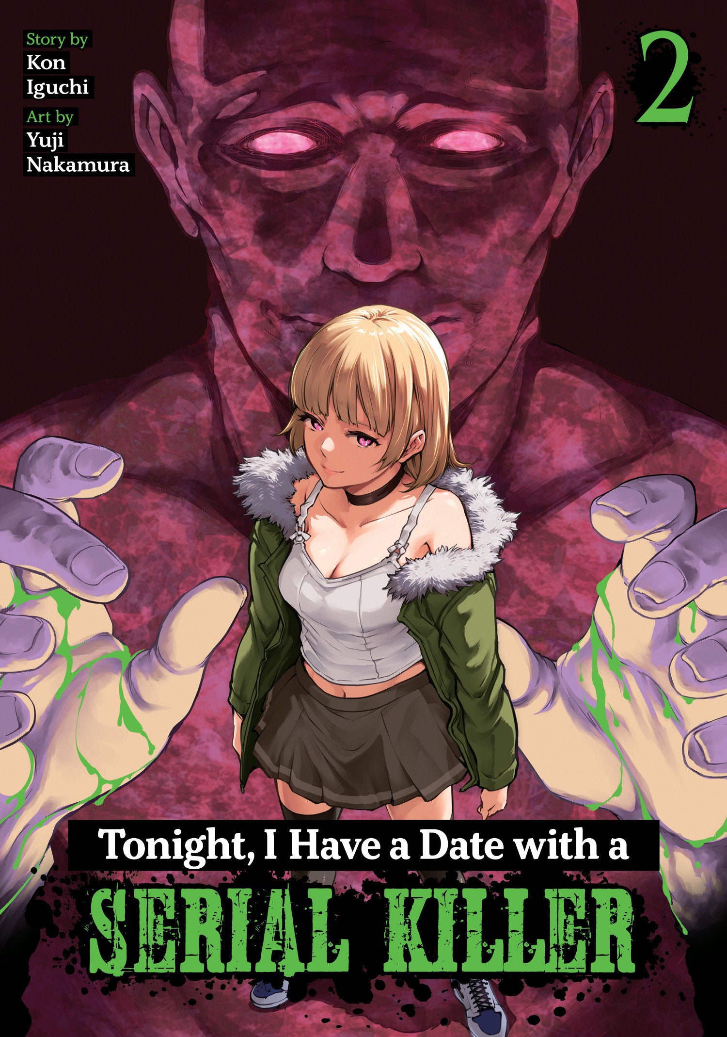 TONIGHT I HAVE A DATE WITH A SERIAL KILLER TP VOL 02