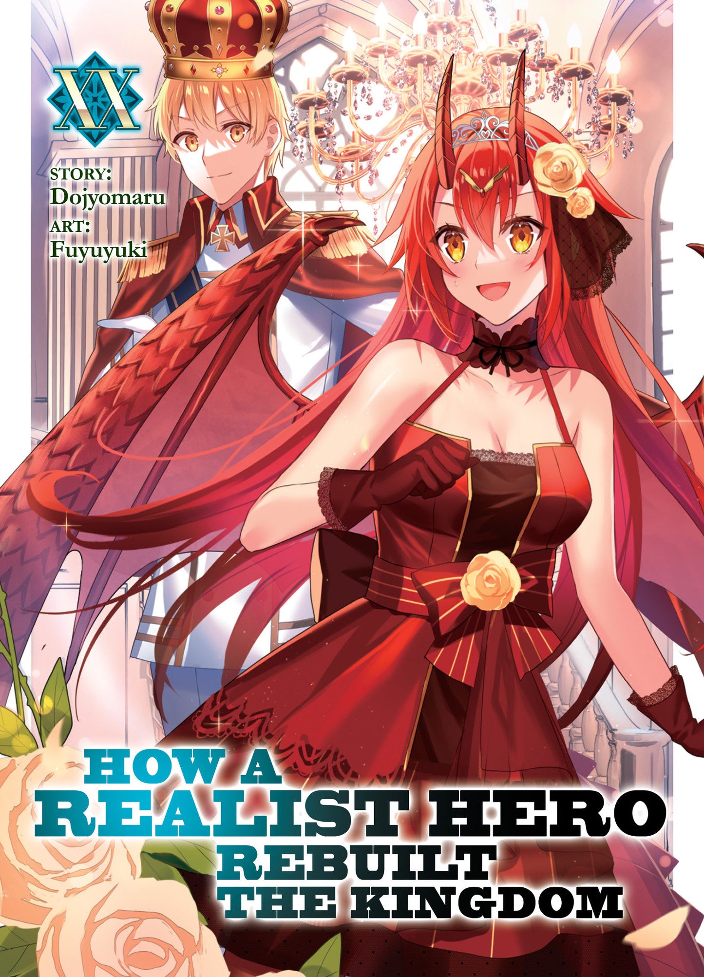 HOW A REALIST HERO REBUILT THE KINGDOM LIGHT NOVEL TP VOL 20