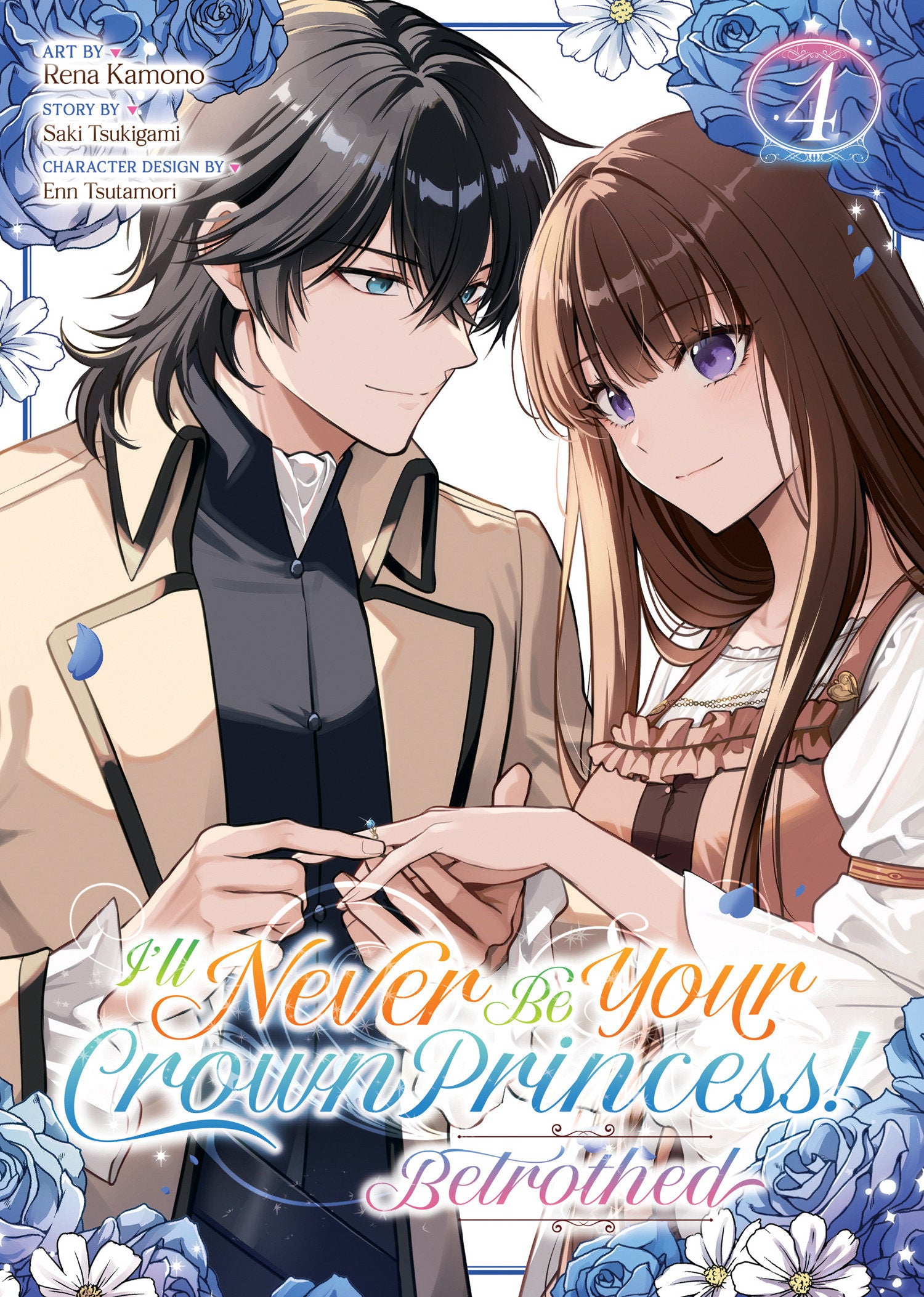 ILL NEVER BE YOUR CROWN PRINCESS - BETROTHED MANGA TP VOL 04