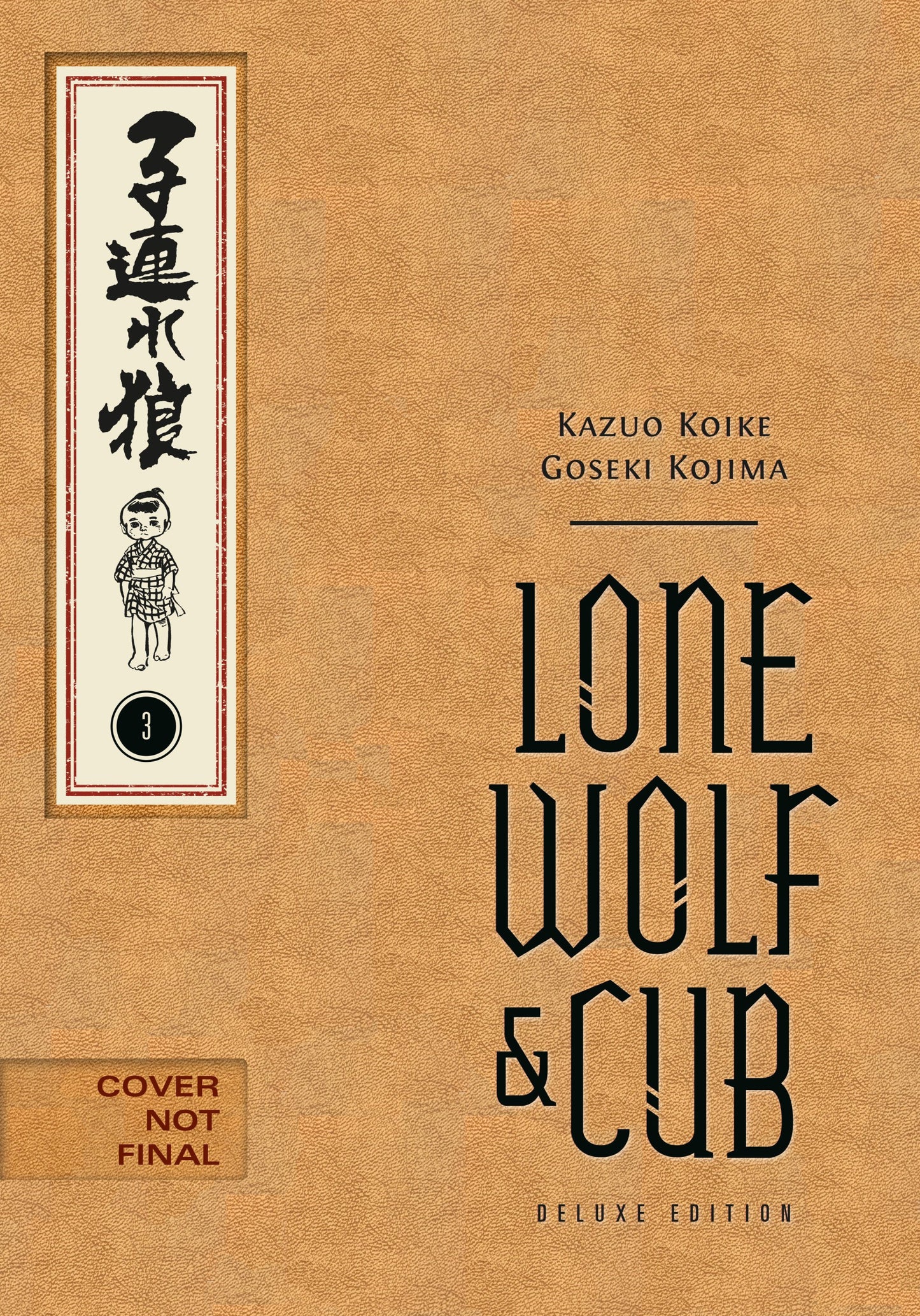 LONE WOLF AND CUB DELUXE EDITION VOLUME 3