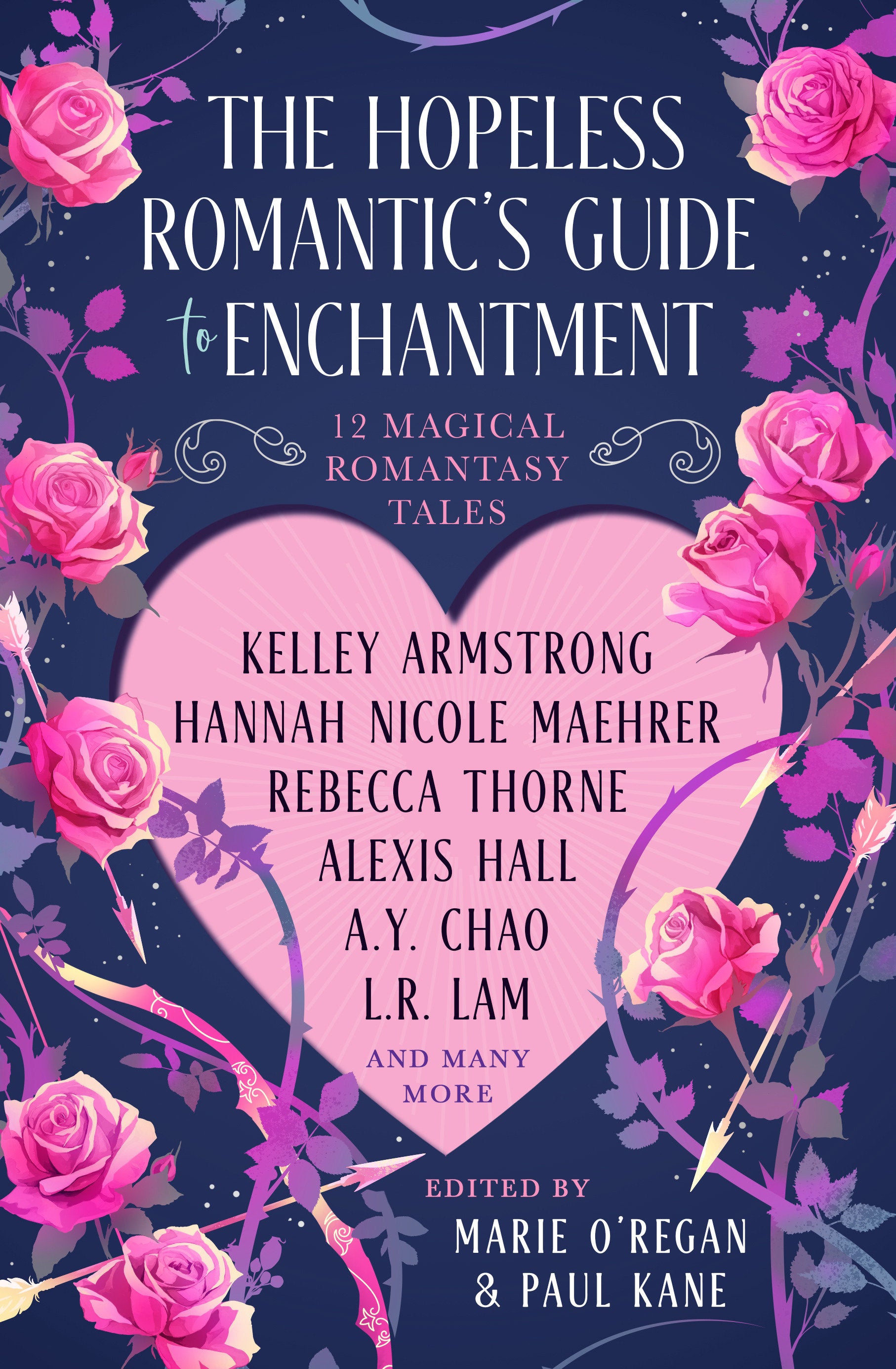 THE HOPELESS ROMANTICS GUIDE TO ENCHANTMENT HC