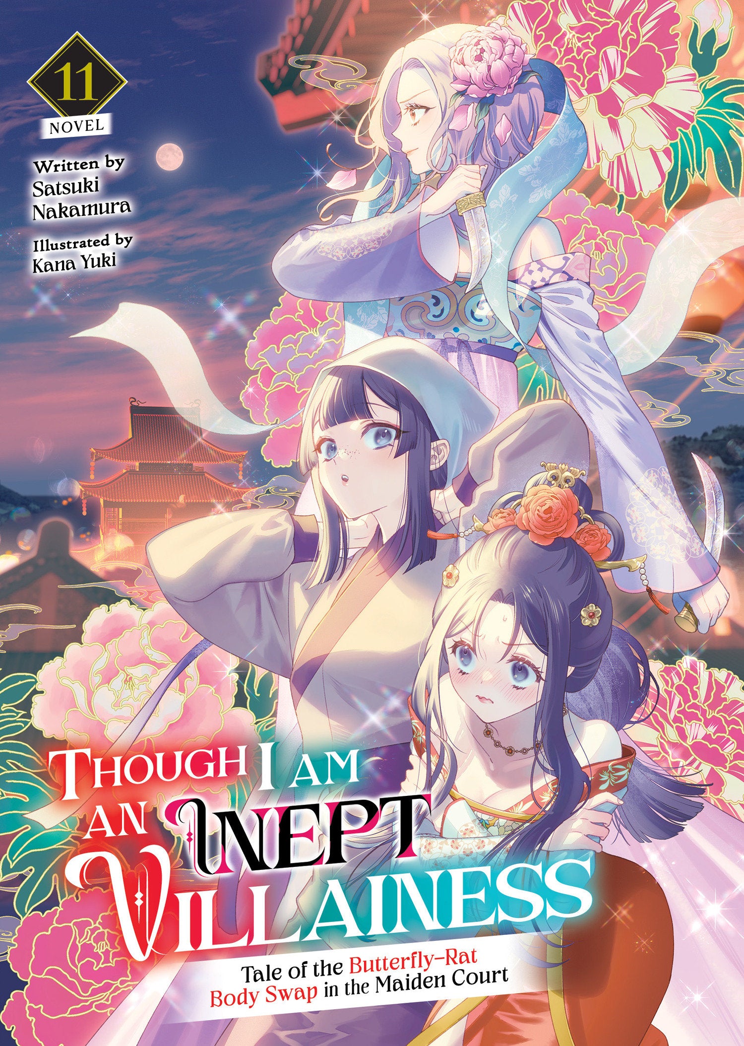 THOUGH I AM AN INEPT VILLAINESS TALE OF THE BUTTERFLY-RAT SWAP IN THE MAIDEN COURT LIGHT NOVEL TP VOL 11