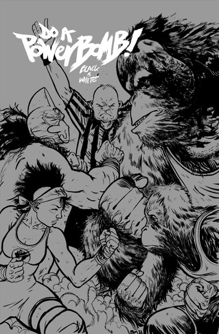 DO A POWERBOMB BLACK AND WHITE #2 CVR B DANIEL WARREN JOHNSON ORANGUTAN (OF 3)