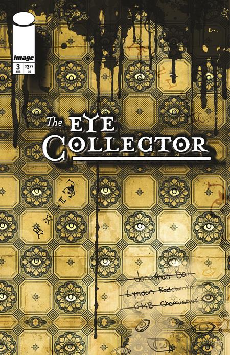 EYE COLLECTOR #3 CVR B GMB CHOMICHUK INK DRIP