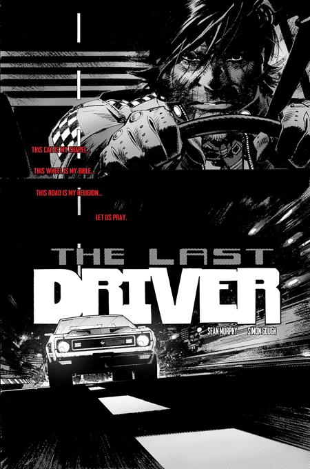 LAST DRIVER #1 CVR F INC 1:100 SEAN MURPHY RAW ART (OF 5)