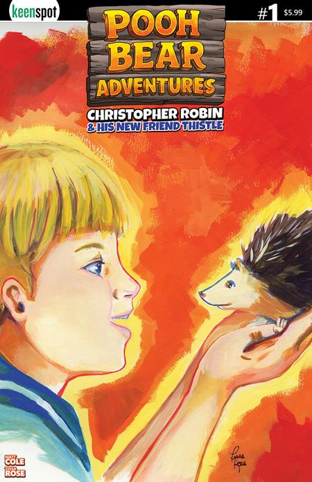 POOH BEAR ADVENTURES CHRISTOPHER ROBIN & HIS NEW FRIEND THISTLE #1 ONE SHOT CVR B TESSA ROSE FAST FRIENDS