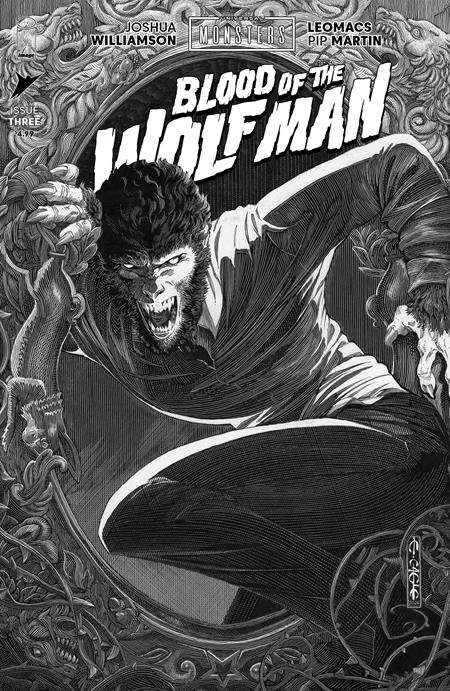 UNIVERSAL MONSTERS BLOOD OF THE WOLF MAN #3 CVR D INC 1:25 EVAN CAGLE B&W CLASSIC HORROR (OF 4)