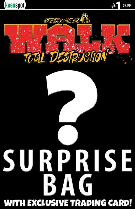 WALK TOTAL DESTRUCTION #1 ONE SHOT CVR B STEFANO CARDOSELLI SURPRISE COVER BAGGED WITH TRADING CARD