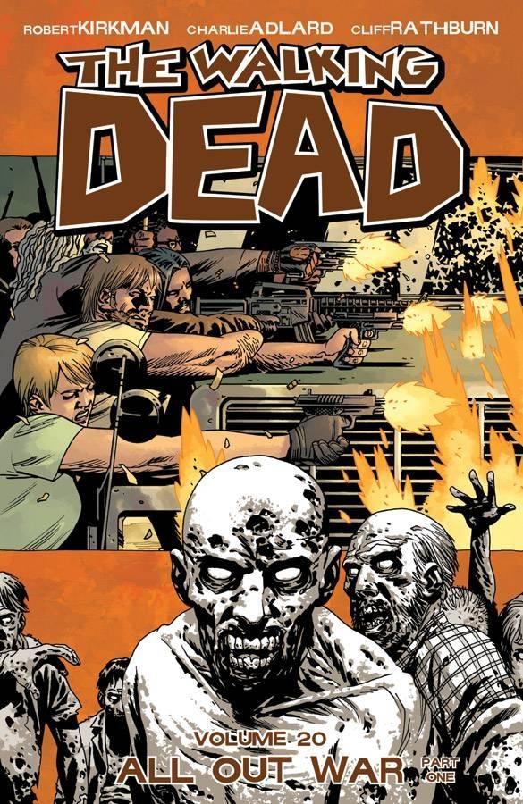 THE WALKING DEAD TP VOL 20 - ALL OUT WAR PART 01 - NEW PRINTING