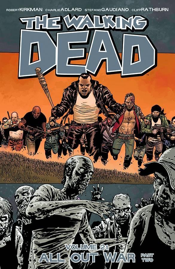 THE WALKING DEAD TP VOL 21 - ALL OUT WAR PART 02 - NEW PRINTING