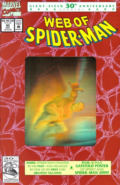 Web of Spider-Man 1985 #90 Direct - Second Printing - Gold Hologram - back issue - $5.00